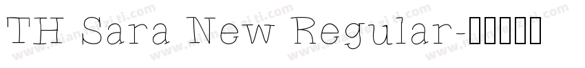 TH Sara New Regular字体转换